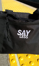 Load image into Gallery viewer, &quot;SAYLESS&quot; DUFFLE BAG