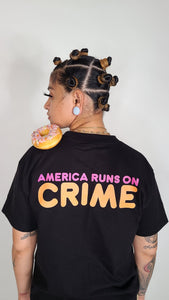 "AMERICA RUNS ON CRIME" POCKET TEE