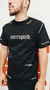 EXTRA CORRUPTED "QUOTE ME ON THAT" TSHIRT